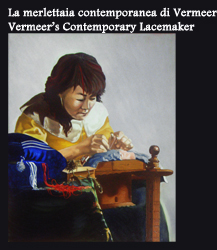 La merlettaia contemporanea di Vermeer